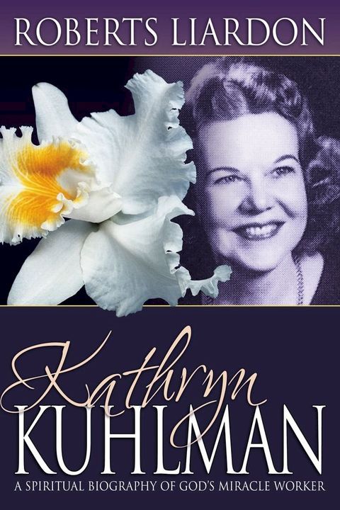 Kathryn Kuhlman(Kobo/電子書)