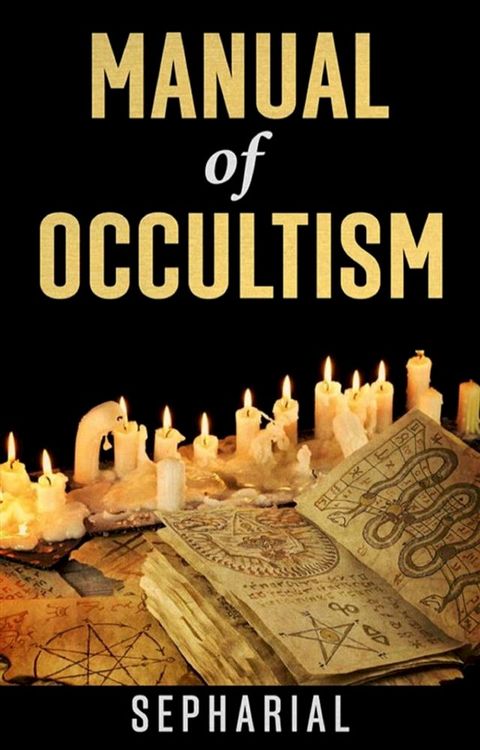 A Manual of Occultism(Kobo/電子書)