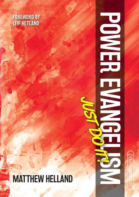 Power Evangelism-Just Do It!(Kobo/電子書)