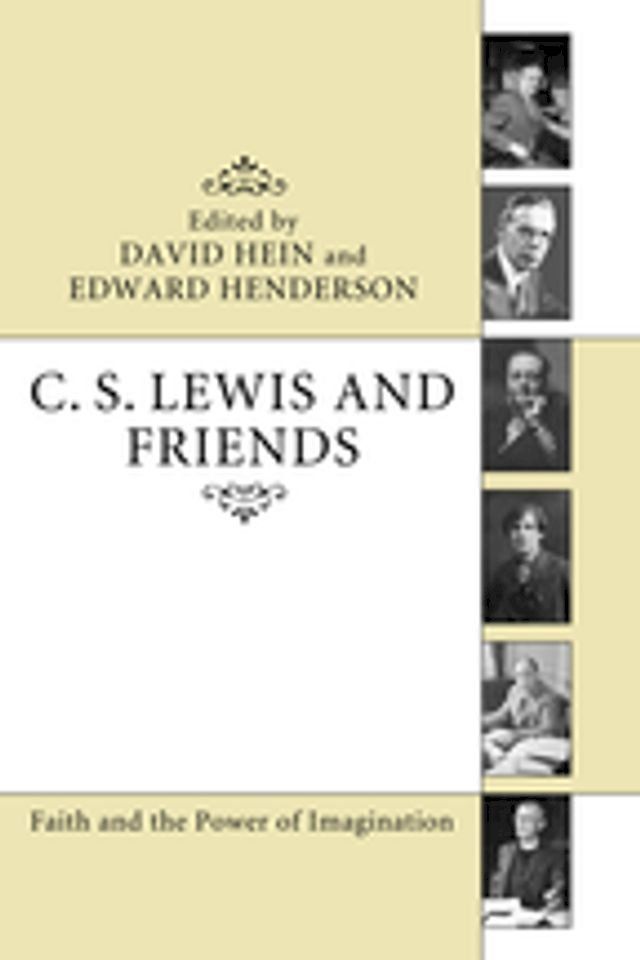  C. S. Lewis and Friends(Kobo/電子書)