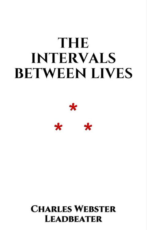 The Intervals between Lives(Kobo/電子書)