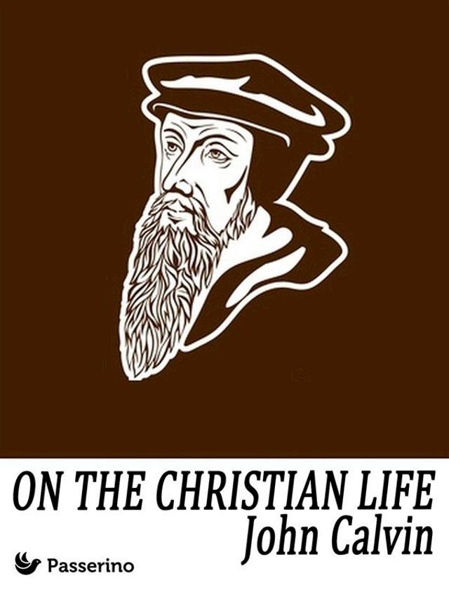  On the Christian Life(Kobo/電子書)