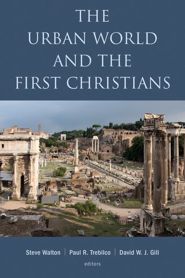  The Urban World and the First Christians(Kobo/電子書)