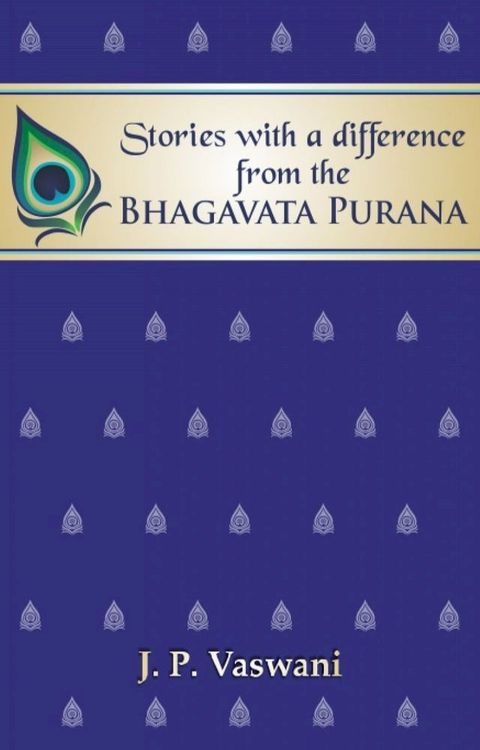 Stories with a difference from the Bhagavata Purana(Kobo/電子書)