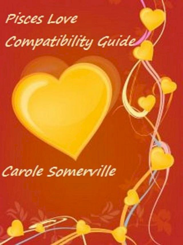  Pisces Love Compatibility Guide(Kobo/電子書)