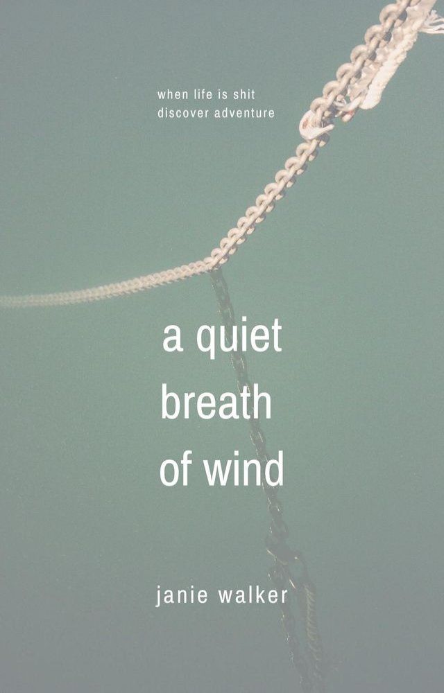  A Quiet Breath of Wind(Kobo/電子書)