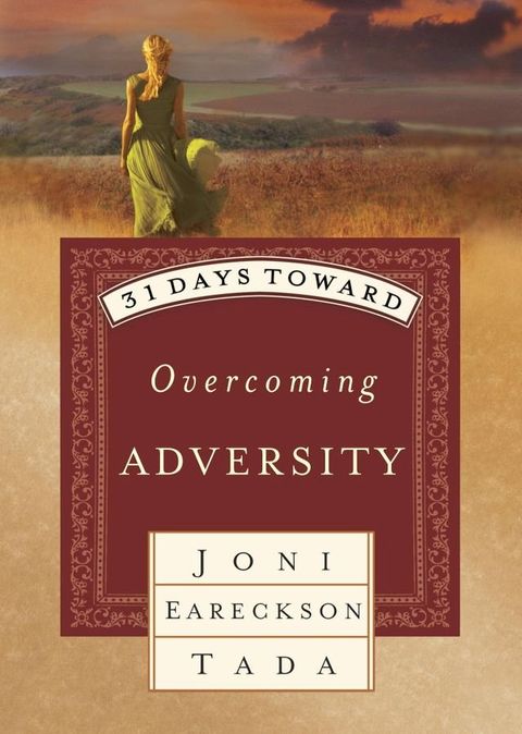 31 Days Toward Overcoming Adversity(Kobo/電子書)