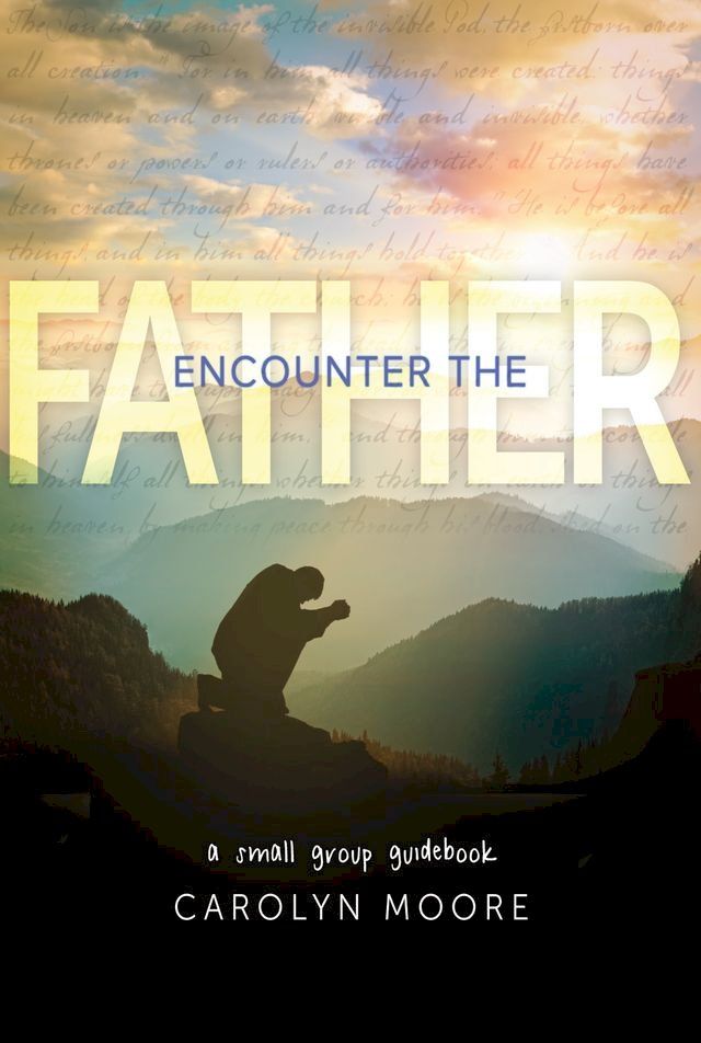  Encounter the Father(Kobo/電子書)