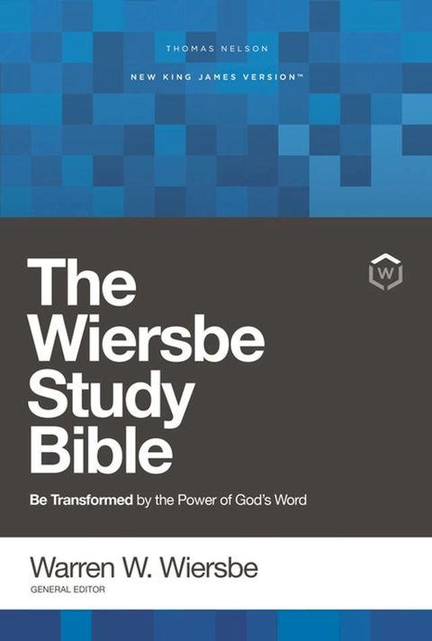 NKJV, Wiersbe Study Bible(Kobo/電子書)