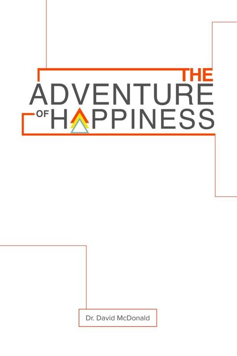 The Adventure of Happiness(Kobo/電子書)