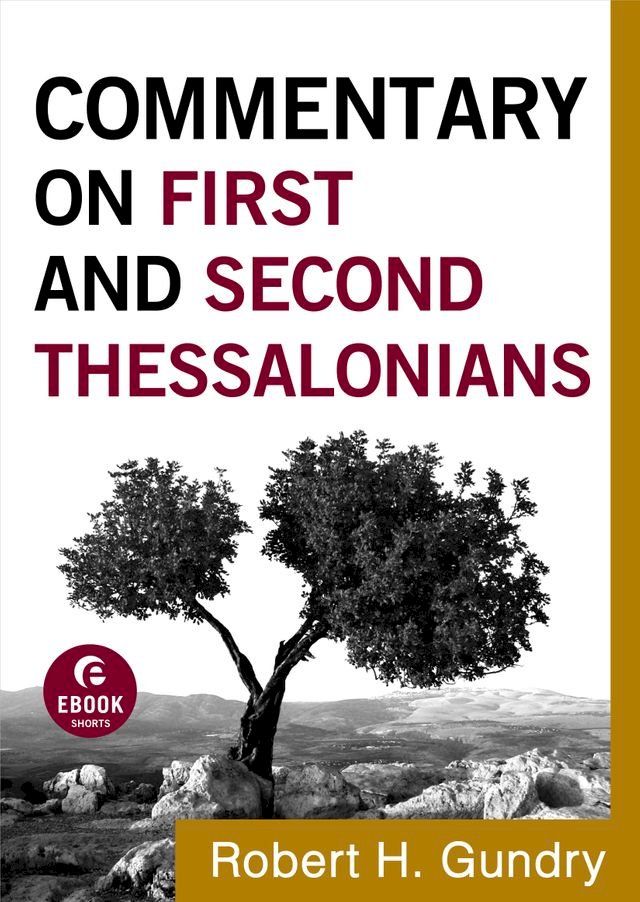  Commentary on First and Second Thessalonians (Commentary on the New Testament Book #13)(Kobo/電子書)