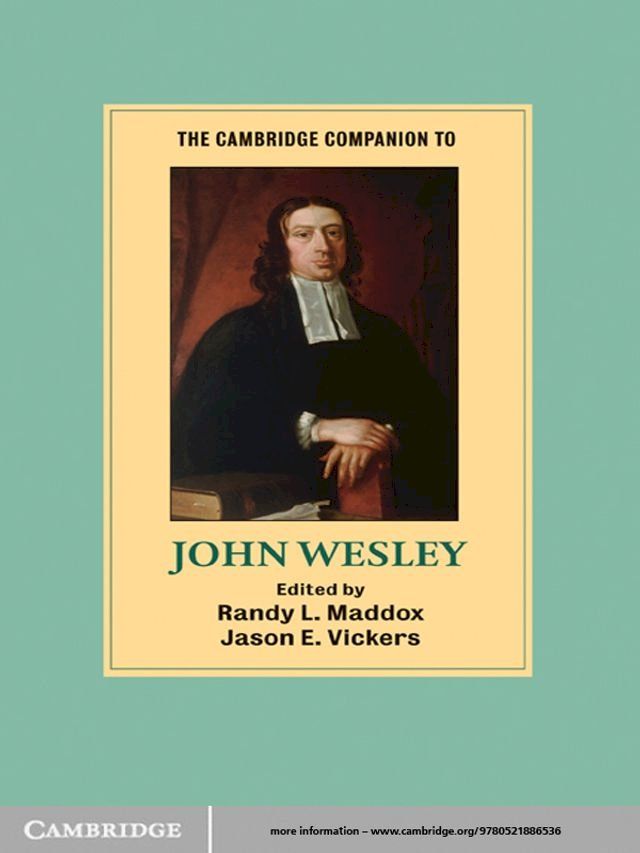  The Cambridge Companion to John Wesley(Kobo/電子書)