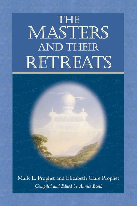 The Masters and Their Retreats(Kobo/電子書)