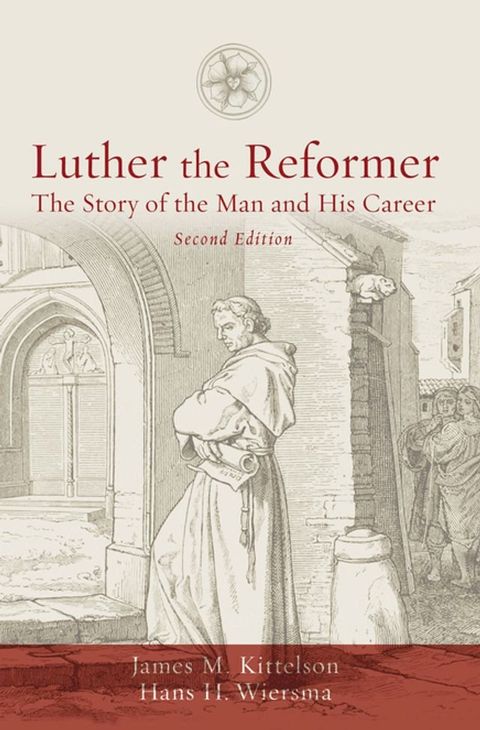 Luther the Reformer(Kobo/電子書)