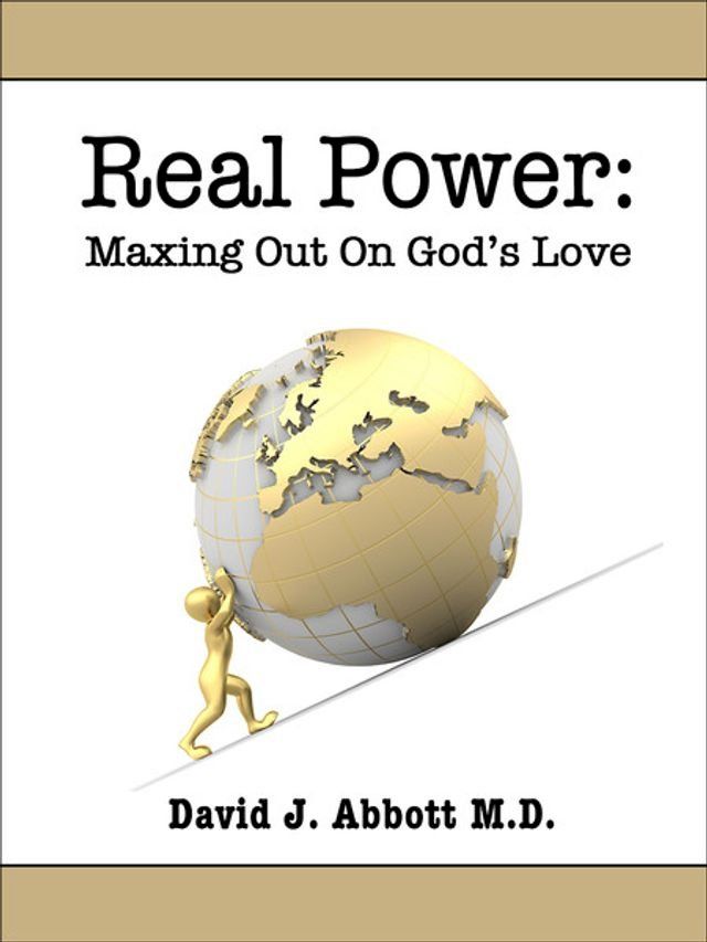  Real Power: Maxing Out On God's Love(Kobo/電子書)