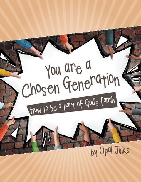 You Are a Chosen Generation(Kobo/電子書)