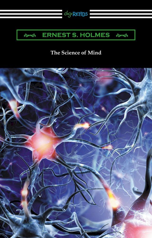  The Science of Mind (The Original 1926 Edition)(Kobo/電子書)