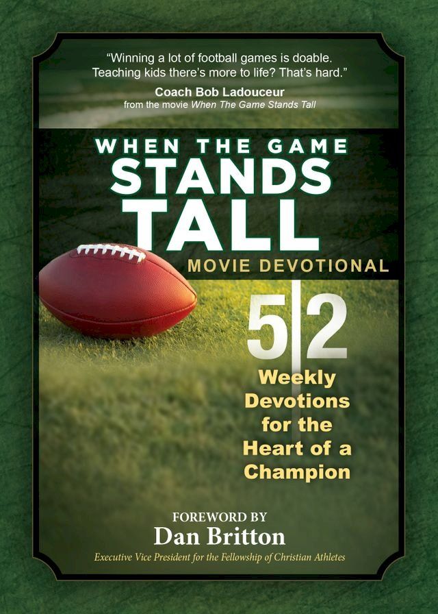  When the Game Stands Tall Movie Devotional(Kobo/電子書)