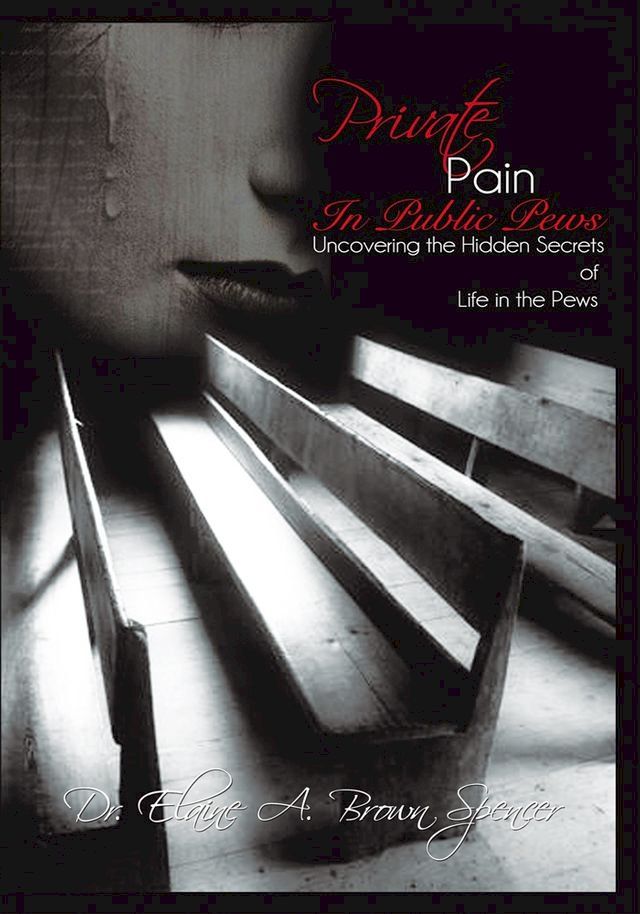  Private Pain in Public Pews(Kobo/電子書)