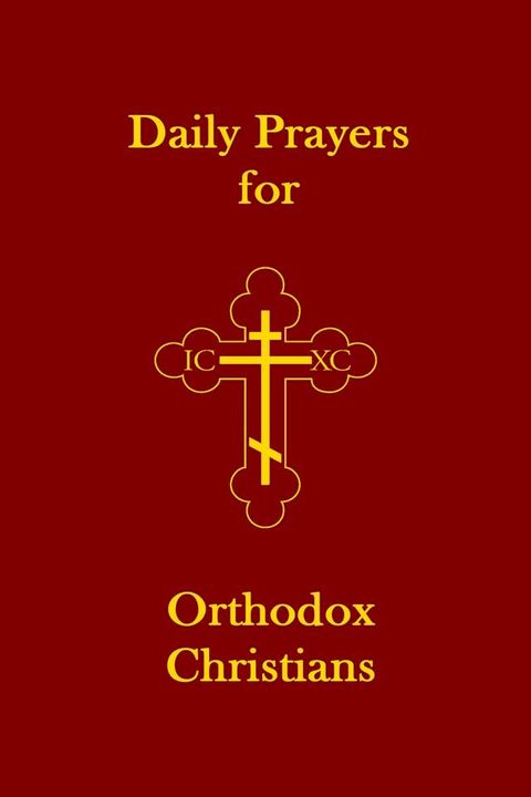 Daily Prayers for Orthodox Christians(Kobo/電子書)