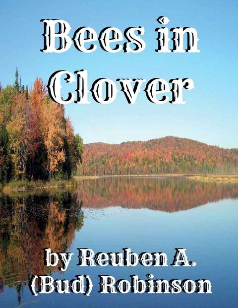 Bees in Clover(Kobo/電子書)