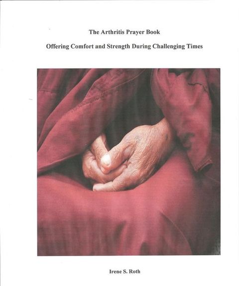 The Arthritis Prayer Book(Kobo/電子書)