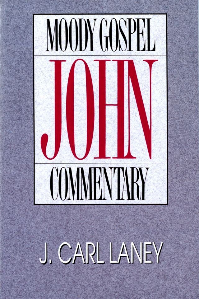  John- Moody Gospel Commentary(Kobo/電子書)