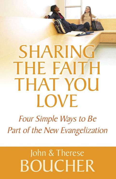 Sharing the Faith That You Love(Kobo/電子書)