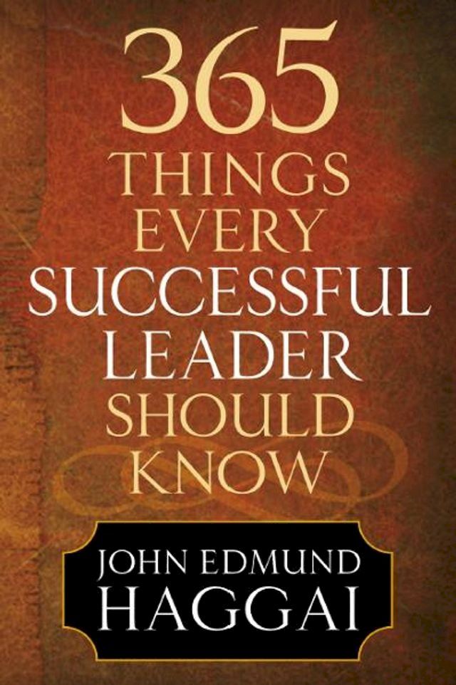  365 Things Every Successful Leader Should Know(Kobo/電子書)