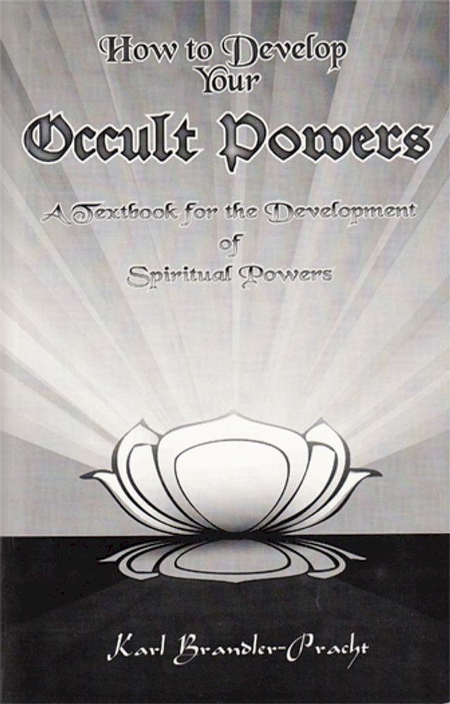  How to Develop Your Occult Powers(Kobo/電子書)