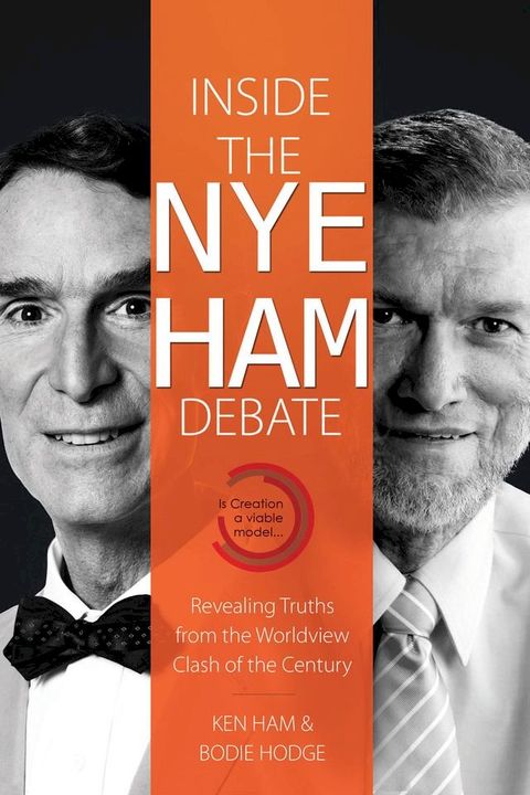 Inside the Nye Ham Debate(Kobo/電子書)