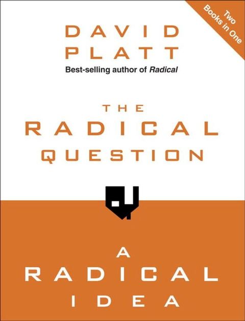 The Radical Question and A Radical Idea(Kobo/電子書)