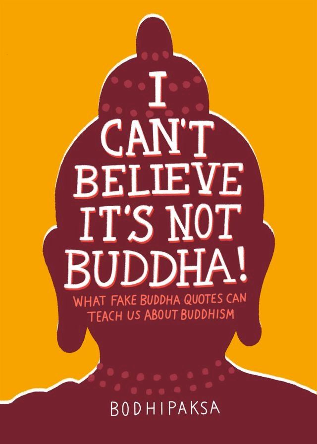  I Can't Believe It's Not Buddha!(Kobo/電子書)