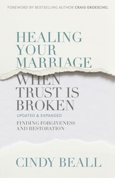 Healing Your Marriage When Trust Is Broken(Kobo/電子書)