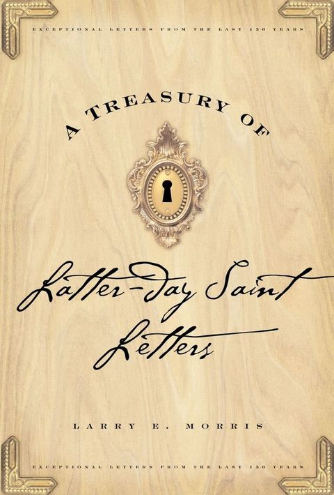 A Treasury of Latter-day Saint Letters(Kobo/電子書)