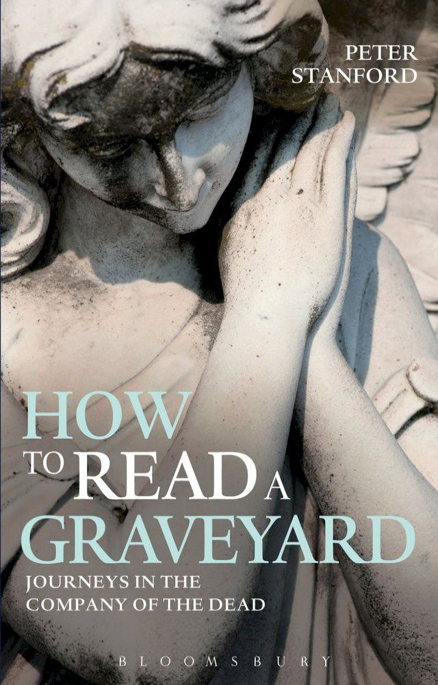  How to Read a Graveyard(Kobo/電子書)