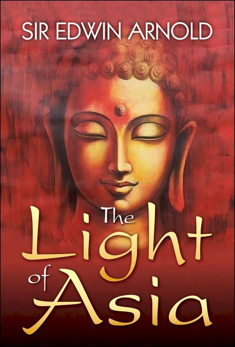 The Light of Asia(Kobo/電子書)