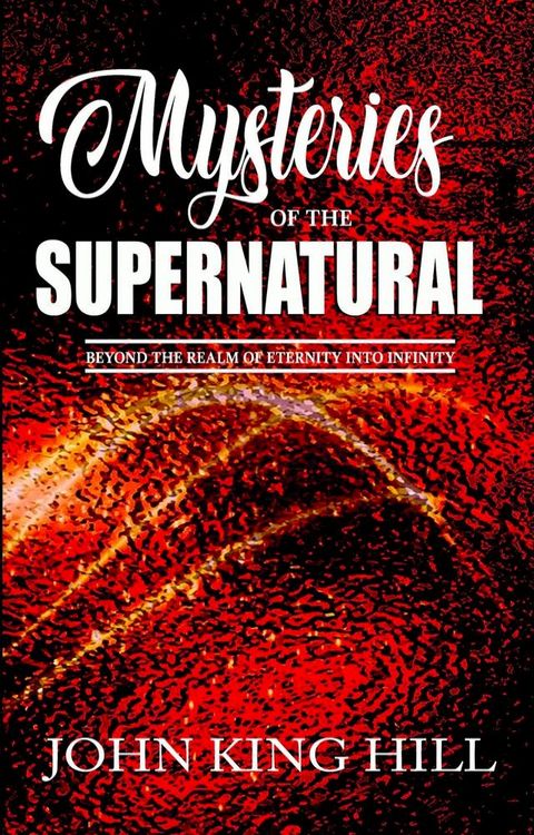 MYSTERIES OF THE SUPERNATURAL(Kobo/電子書)