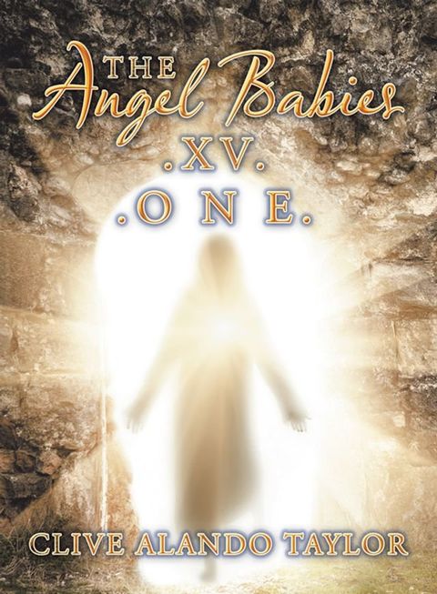 The Angel Babies.Xv. .O N E.(Kobo/電子書)