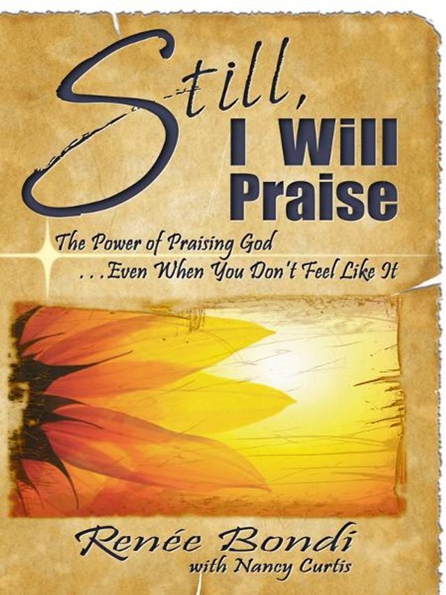  Still, I Will Praise(Kobo/電子書)