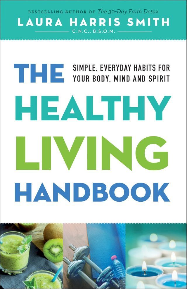  The Healthy Living Handbook(Kobo/電子書)