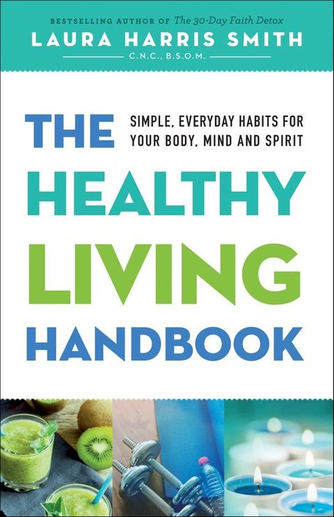 The Healthy Living Handbook(Kobo/電子書)