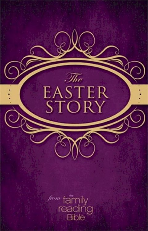 NIV, Easter Story from the Family Reading Bible(Kobo/電子書)