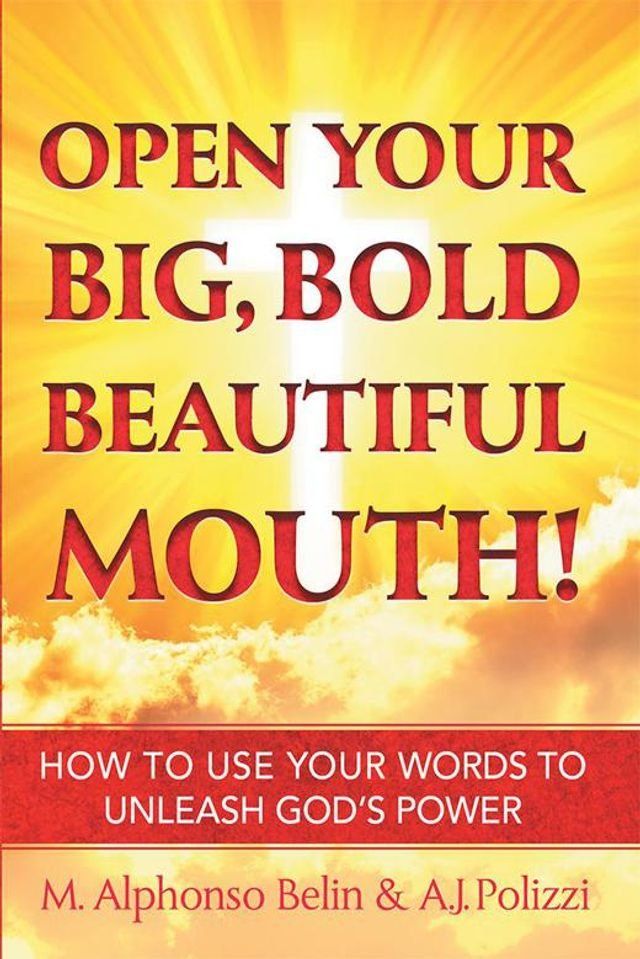  Open Your Big, Bold, Beautiful Mouth(Kobo/電子書)