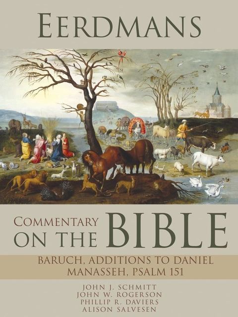 Eerdmans Commentary on the Bible: Baruch, Additions to Daniel, Manasseh, Psalm 151(Kobo/電子書)