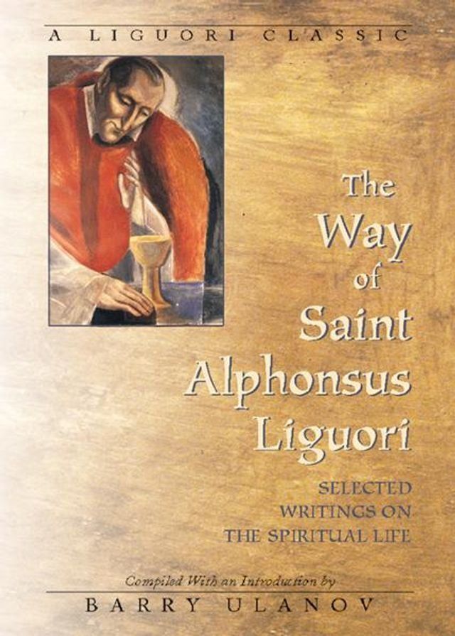  The Way of Saint Alphonsus Liguori(Kobo/電子書)