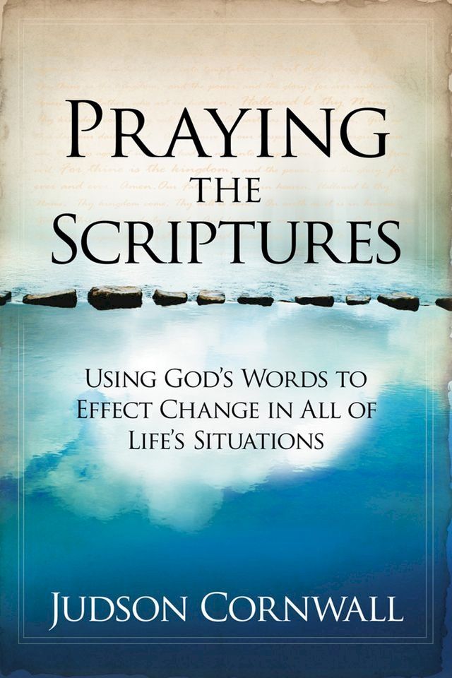  Praying The Scriptures(Kobo/電子書)