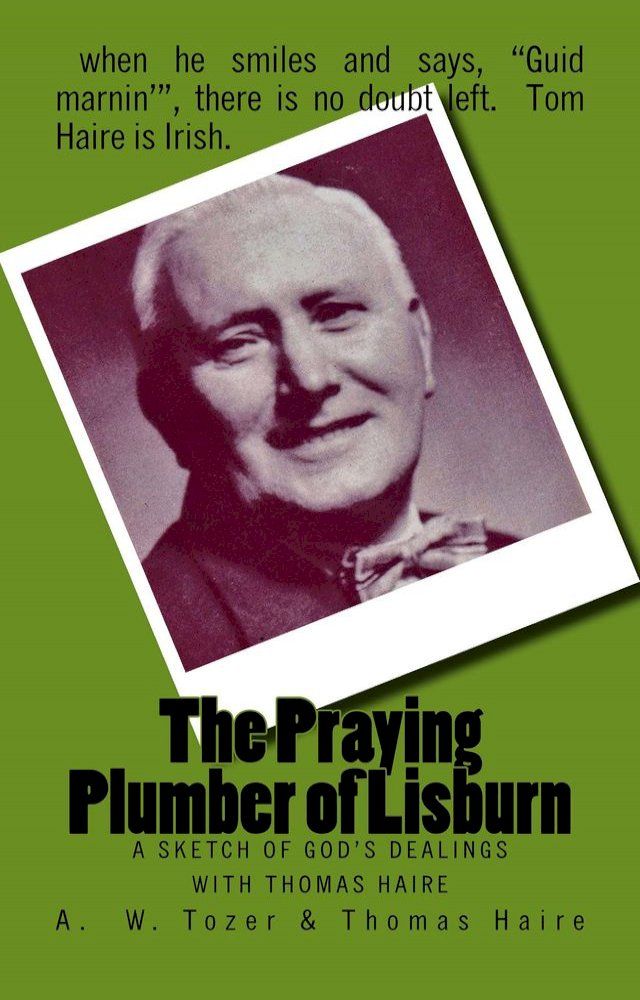  The Praying Plumber of Lisburn(Kobo/電子書)