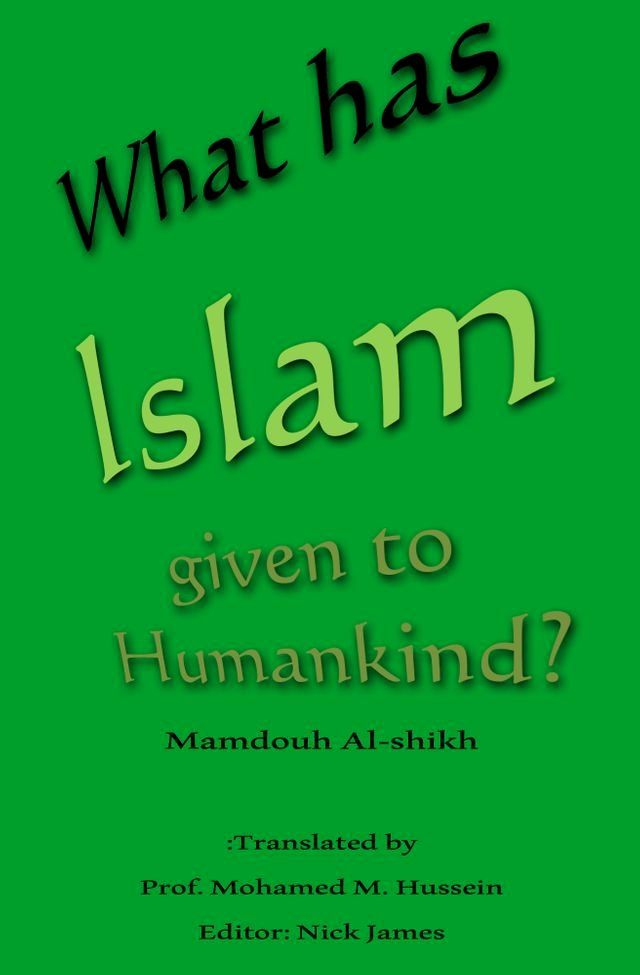  What has Islam given to Humankind?(Kobo/電子書)