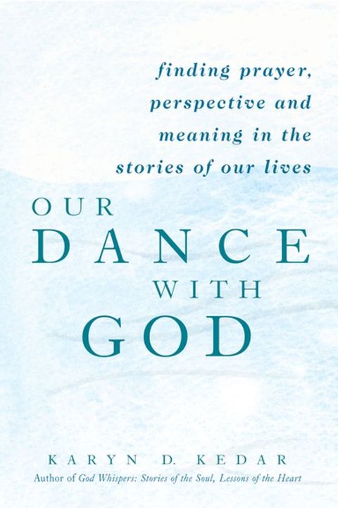 Our Dance with God(Kobo/電子書)